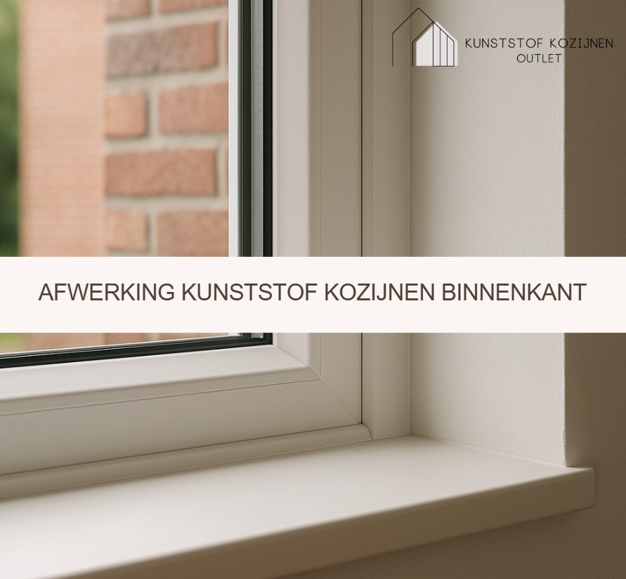 Afwerking kunststof kozijnen binnenkant